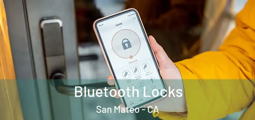  Bluetooth Locks San Mateo - CA